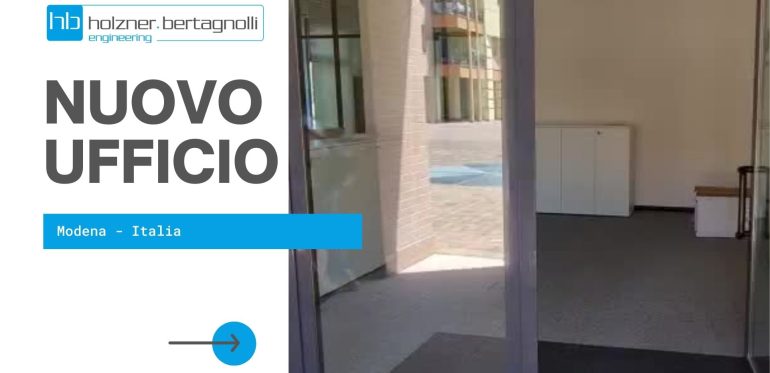 Neues Büro in Modena – Holzner & Bertagnolli Engineering